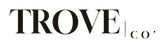 Trove Co. - Home